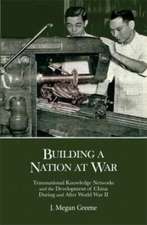 Building a Nation at War – Transnational Knowledge Networks and the Development of China during and after World War II