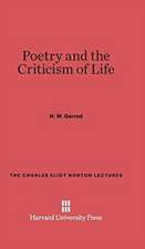 Poetry and the Criticism of Life