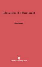 Education of a Humanist