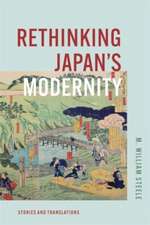 Rethinking Japan`s Modernity – Stories and Translations