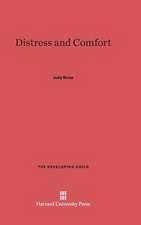 Distress and Comfort