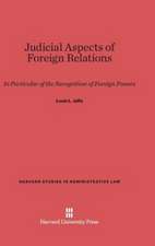 Judicial Aspects of Foreign Relations