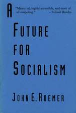 A Future for Socialism (Paper) (Cobe)