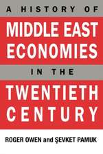 A History of Middle East Economies in the Twentieth Century