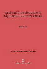 National Consciousness in Eighteenth-Century Russia