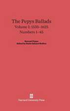 The Pepys Ballads, Volume I, (1535-1625)