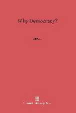 Why Democracy?