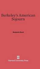 Berkeley's American Sojourn