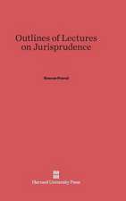 Outlines of Lectures on Jurisprudence