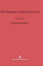 The Paradise of Dainty Devices (1576-1606)