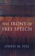 The Irony of Free Speech (Paper)