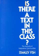 Is There a Text in This Class? – The Authority of Interpretive Communities