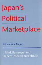 Japan′s Political Marketplace – With a New Preface