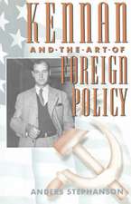 Kennan & the Art of Foreign Policy (Paper)