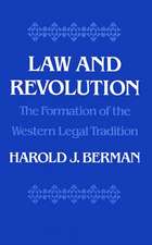 Law and Revolution, I – The Formation of the Western Legal Tradition