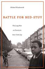 Battle for Bed–Stuy – The Long War on Poverty in New York City