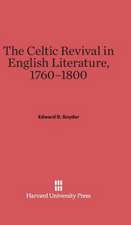 The Celtic Revival in English Literature, 1760-1800