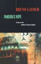 Pandora′s Hope – Essays on the Reality of Science Science Studies (Paper)