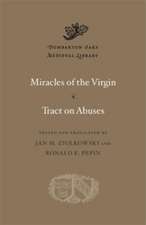 Miracles of the Virgin. Tract on Abuses