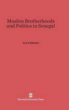 Muslim Brotherhoods and Politics in Senegal