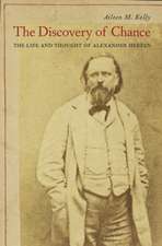 The Discovery of Chance – The Life and Thought of Alexander Herzen