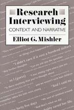 Research Interviewing – Context & Narrative (Paper)