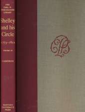 Shelley & His Circle 1773–1822 V 3&4