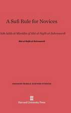 A Sufi Rule for Novices