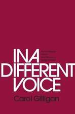 In a Different Voice – Psychological Theory and Women′s Development