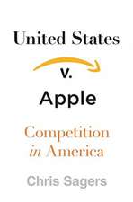 United States v. Apple – Competition in America