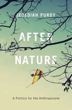 After Nature – A Politics for the Anthropocene