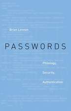 Passwords – Philology, Security, Authentication