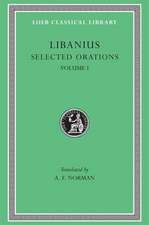 Selected Orations, Volume I – Julianic Orations (Trans. Norman)(Greek)