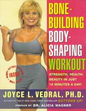 Bone Building Body Shaping Workout