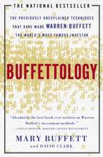 Buffettology: The Previously Unexplained Techniques That Have Made Warren Buffett the World's Most Famous Investor