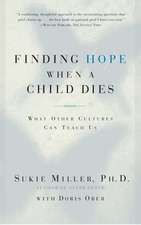 Finding Hope When a Child Dies: What Other Cultures Can Teach Us