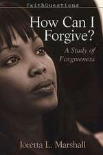 How Can I Forgive?