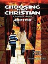 Choosing to Be a Christian