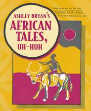 Ashley Bryan's African Tales, Uh-Huh