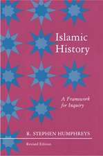 Islamic History – A Framework for Inquiry – Revised Edition