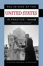 Religions of the United States in Practice, Volume 2