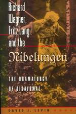 Richard Wagner, Fritz Lang, and the Nibelungen – The Dramaturgy of Disavowal