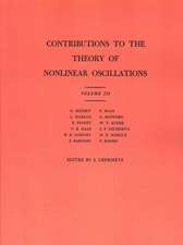 Contributions to the Theory of Nonlinear Oscillations (AM–36), Volume III