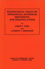 Foundational Essays on Topological Manifolds, Smoothings, and Triangulations. (AM–88), Volume 88