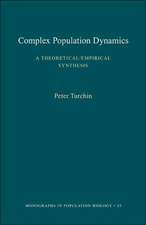 Complex Population Dynamics – A Theoretical/Empirical Synthesis (MPB–35)