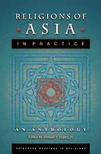 Religions of Asia in Practice – An Anthology