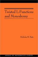 Twisted L–Functions and Monodromy. (AM–150), Volume 150