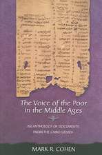 The Voice of the Poor in the Middle Ages – An Anthology of Documents from the Cairo Geniza