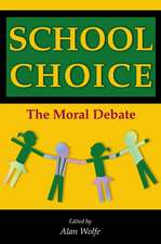 School Choice – The Moral Debate