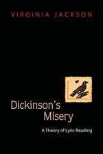 Dickinson`s Misery – A Theory of Lyric Reading